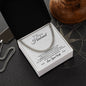 To My Husband - Greatest Adventure - Cuban Link Chain - White