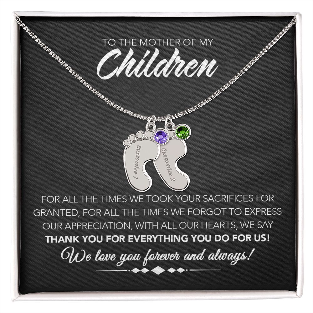 To the Mother of My Children - Personalized Engraved Baby Feet with Birthstones - Sacrifices - Midnight Marble