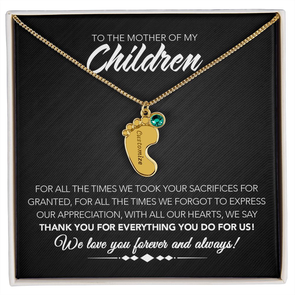 To the Mother of My Children - Personalized Engraved Baby Feet with Birthstones - Sacrifices - Midnight Marble