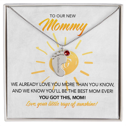 To My New Mommy Personalized Baby Feet Necklace, You Got This, Sunshine, Twins, Triplets, Quadruplets, Gift for Mom, Mother's Day Gift