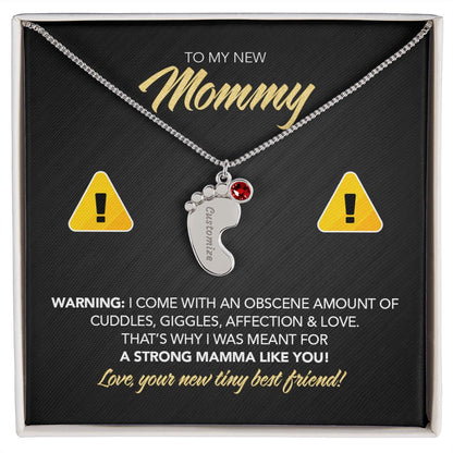 To My New Mommy Personalized Baby Feet Necklace, Strong Mamma, Gift for Mom, Mother's Day Gift