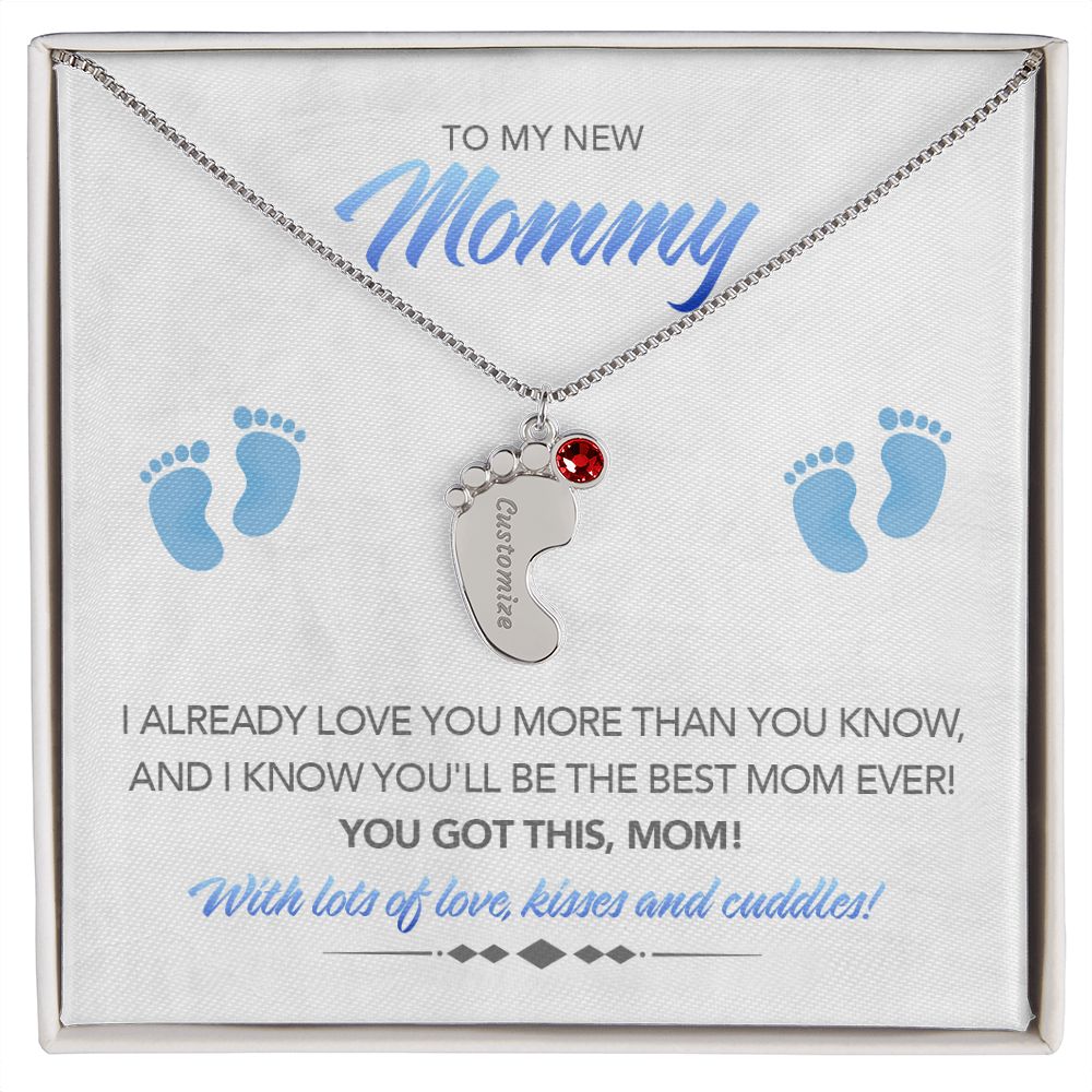 To My New Mommy Personalized Baby Feet Necklace, You Got This, Blue, Gift for Mom, Mother's Day Gift