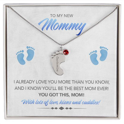 To My New Mommy Personalized Baby Feet Necklace, You Got This, Blue, Gift for Mom, Mother's Day Gift