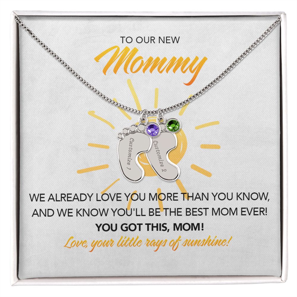 To My New Mommy Personalized Baby Feet Necklace, You Got This, Sunshine, Twins, Triplets, Quadruplets, Gift for Mom, Mother's Day Gift