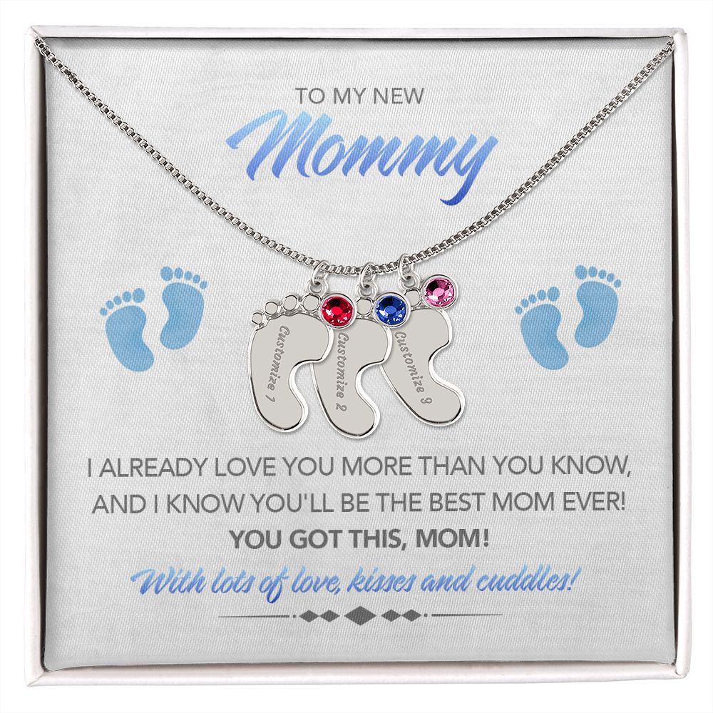 To My New Mommy Personalized Baby Feet Necklace, You Got This, Blue, Gift for Mom, Mother's Day Gift