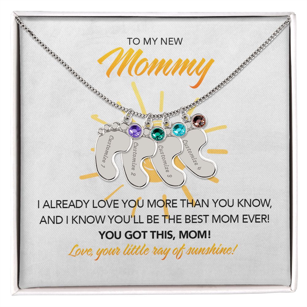 To My New Mommy Personalized Baby Feet Necklace, You Got This, Sunshine, Gift for Mom, Mother's Day Gift