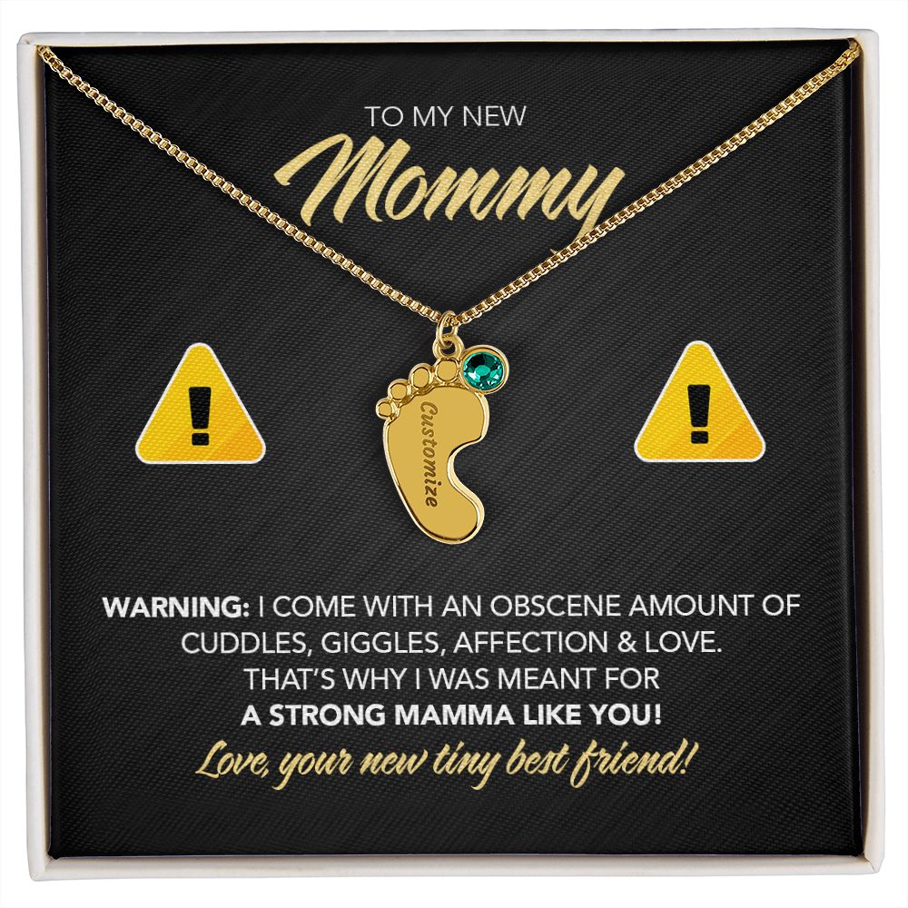 To My New Mommy Personalized Baby Feet Necklace, Strong Mamma, Gift for Mom, Mother's Day Gift