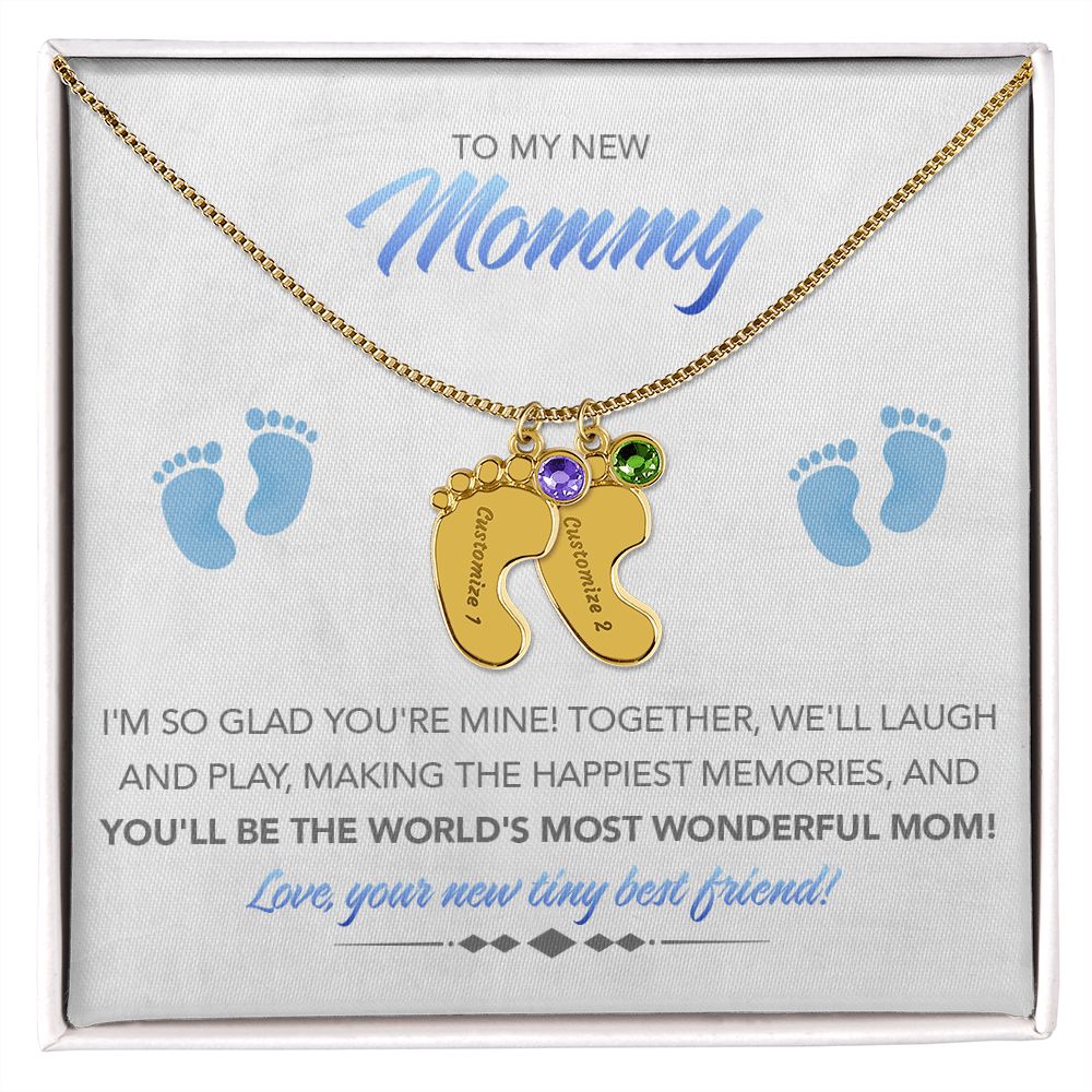 To My New Mommy Personalized Baby Feet Necklace, Glad You're Mine, Blue, Gift for Mom, Mother's Day Gift