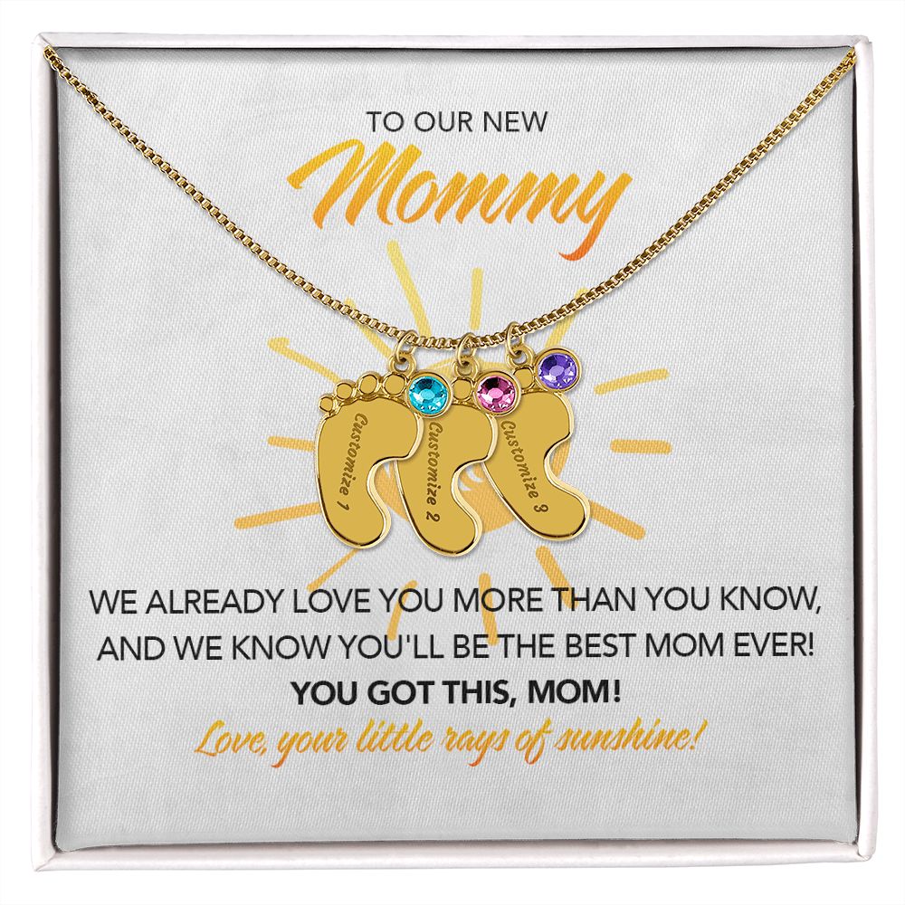 To My New Mommy Personalized Baby Feet Necklace, You Got This, Sunshine, Twins, Triplets, Quadruplets, Gift for Mom, Mother's Day Gift