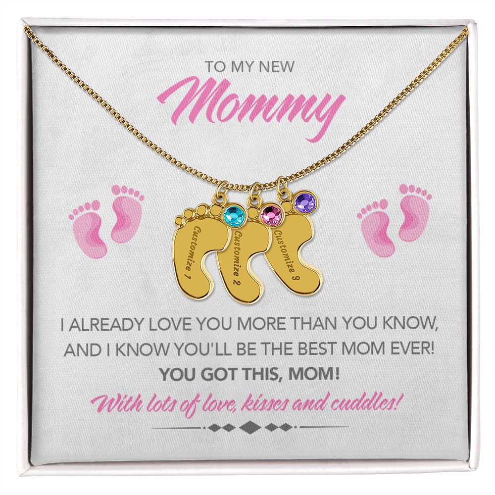 To My New Mommy Personalized Baby Feet Necklace, You Got This, Pink, Gift for Mom, Mother's Day Gift