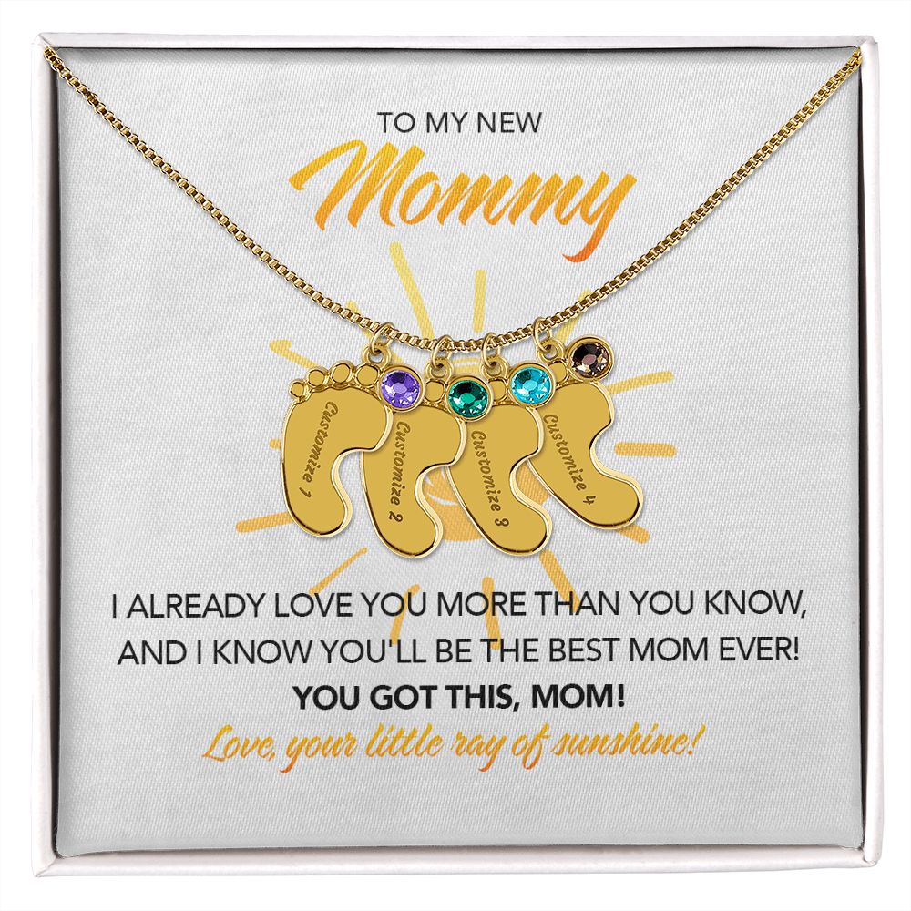 To My New Mommy Personalized Baby Feet Necklace, You Got This, Sunshine, Gift for Mom, Mother's Day Gift