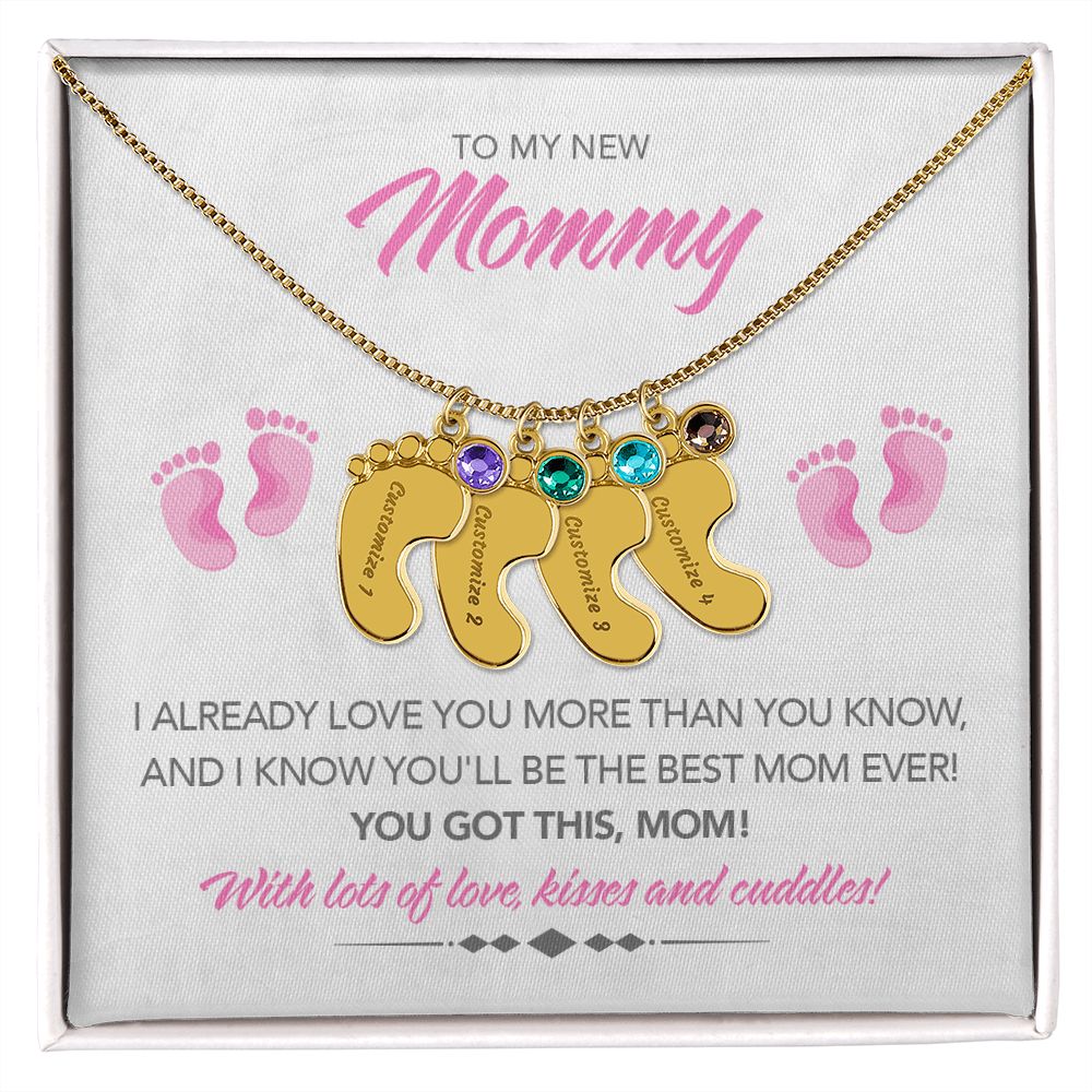 To My New Mommy Personalized Baby Feet Necklace, You Got This, Pink, Gift for Mom, Mother's Day Gift