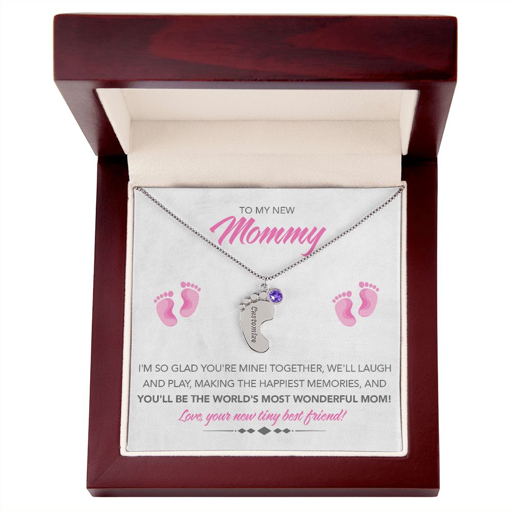 To My New Mommy Personalized Baby Feet Necklace, Glad You're Mine, Pink, Gift for Mom, Mother's Day Gift