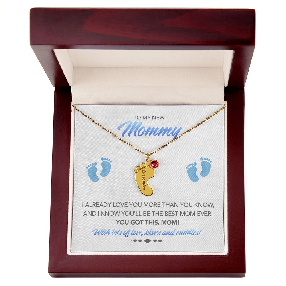 To My New Mommy Personalized Baby Feet Necklace, You Got This, Blue, Gift for Mom, Mother's Day Gift