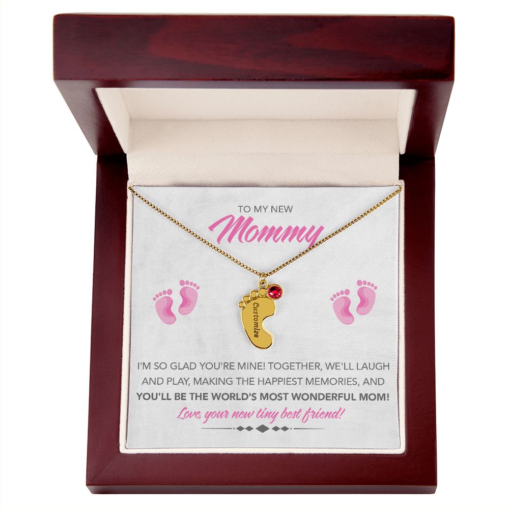 To My New Mommy Personalized Baby Feet Necklace, Glad You're Mine, Pink, Gift for Mom, Mother's Day Gift