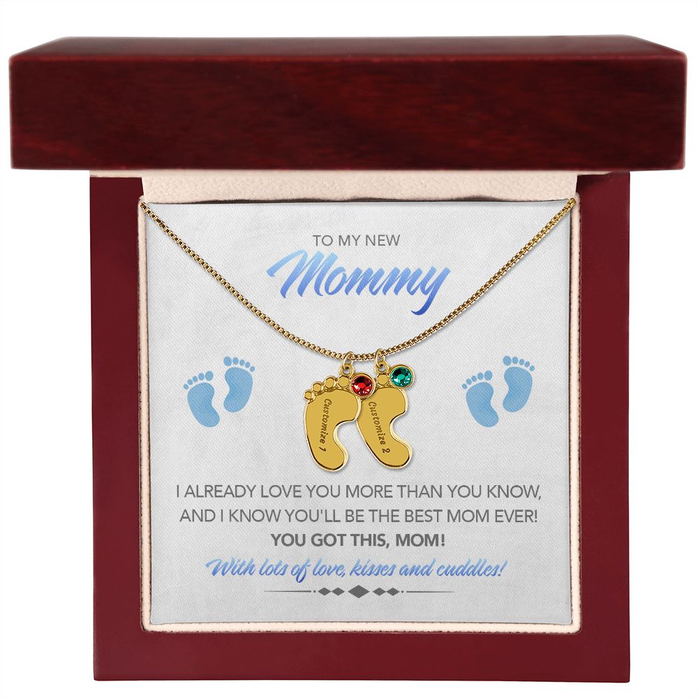 To My New Mommy Personalized Baby Feet Necklace, You Got This, Blue, Gift for Mom, Mother's Day Gift