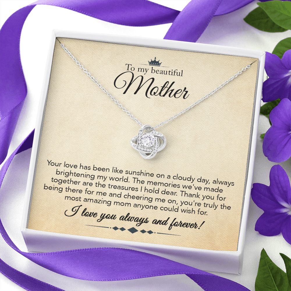 To My Mother Gift Love Knot Necklace Message Card Gift from Daughter or Son to Mom Gift - Your Love Is Like Sunshine - Parchment